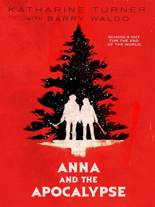 Cover image for Anna and the Apocalypse